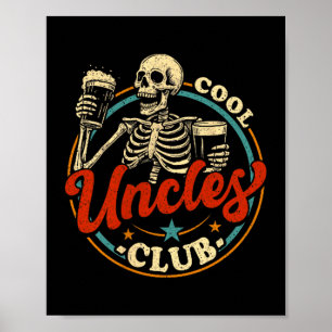 Cool Uncles Club Shirt Uncle Skeleton Men Fathers  Poster