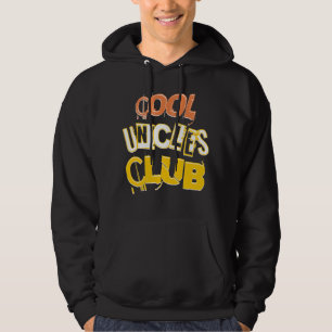 Cool Uncles Club Soon To Be Uncle Funny Saying Hoodie