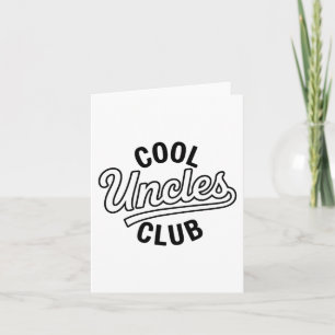Cool Uncles Club Uncle Ever Funny Cket Fathers Day Card