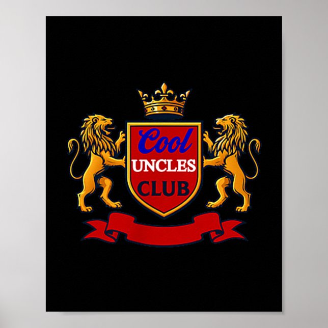 Cool Uncles Club Uncle Ever Funny Cket Funny Uncle Poster (Front)