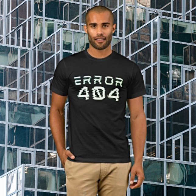 Cool Urban Style Rebooted - Error 404 Tech Glitch T-Shirt (Creator Uploaded)