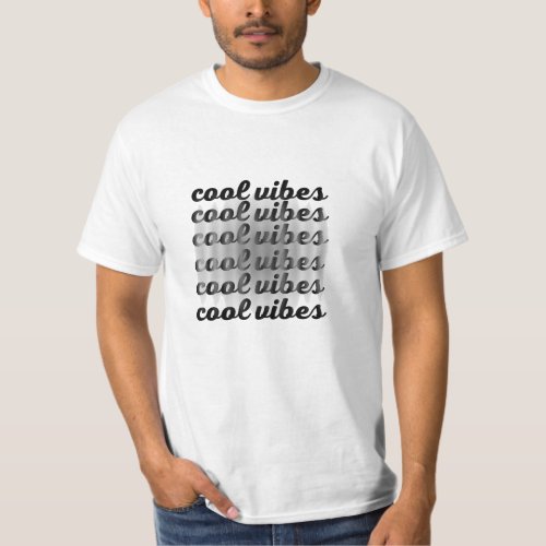 cool vibes T_Shirt