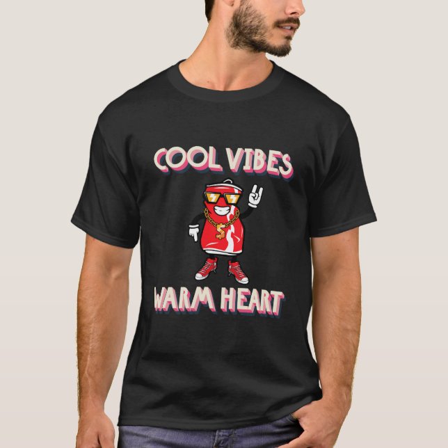 Cool vibes warm heart T-Shirt (Front)