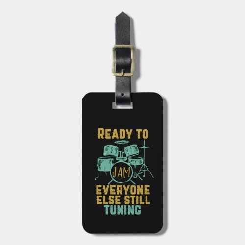 Cool Vintage Drummer Drum Player Ready To Jam Luggage Tag