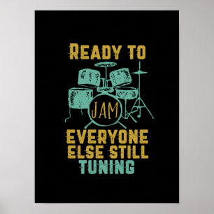Cool Vintage Drummer Drum Player Ready To Jam Poster