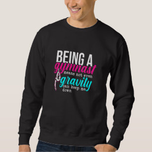 Cool Vintage Gymnastics Gravity Gymnast Sweatshirt