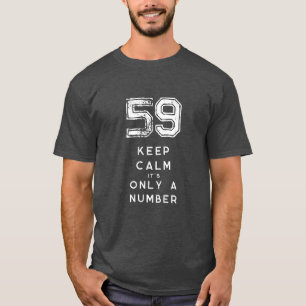 Cool vintage typography keep calm 59th Birthday T-Shirt
