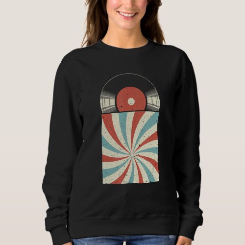 Cool Vinyl For Men Women Vintage Vinyl Record Love Sweatshirt