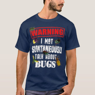 Cool Warning Talk About Bugs Funny Insect Boy T-Shirt