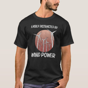 Cool Wind Power For Men Women Wind Turbine Renewab T-Shirt