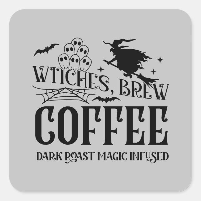 Cool witches brew coffee Halloween Square Sticker (Front)
