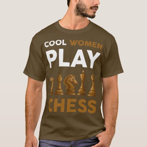 Cool women play chess  T_Shirt