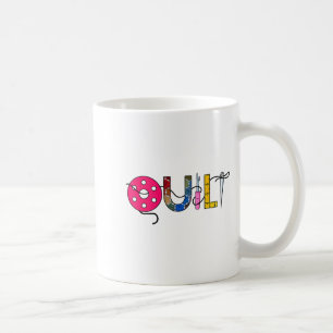 Cool Womens Quilt Quilting Sewing Hobby Crafter Gi Coffee Mug