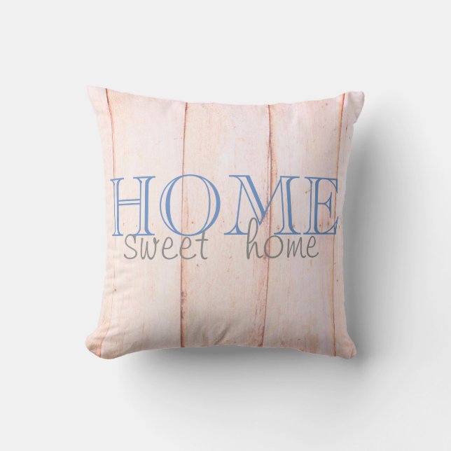 Cool Wood Texture,Home Sweet Home Throw Pillow (Front)