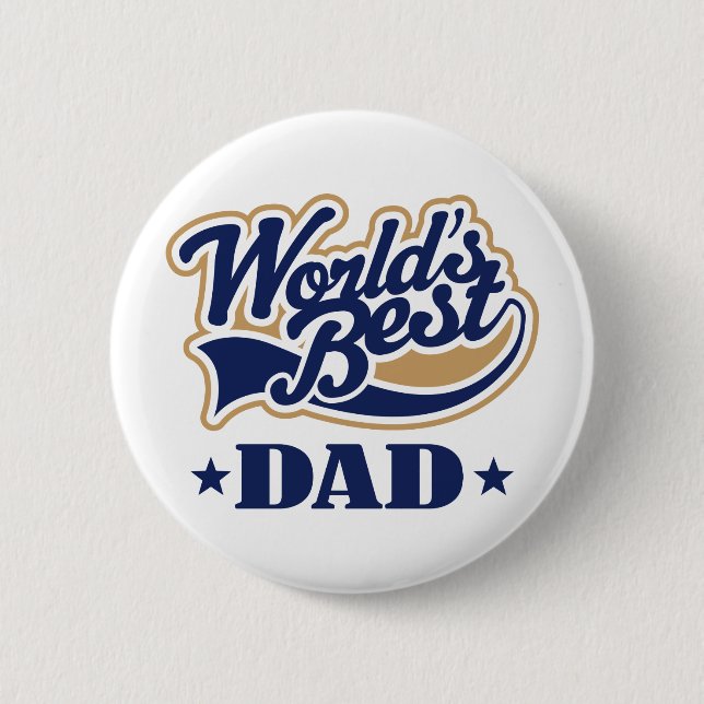 Cool World's Best Dad Gift Pinback Button (Front)