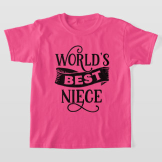 Cool world's best Niece T-Shirt