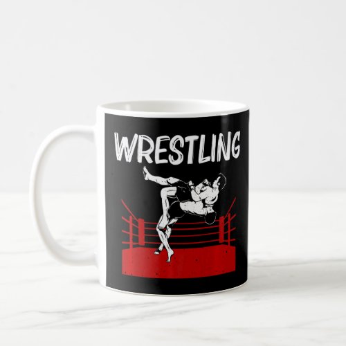 Cool Wrestling For Men Women Wrestler Sports Wrest Coffee Mug