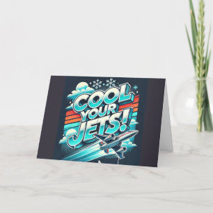 Cool Your Jets Holiday Card