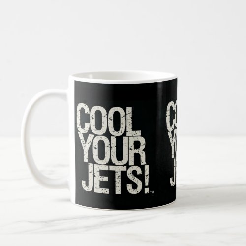 Cool Your Jets Mug