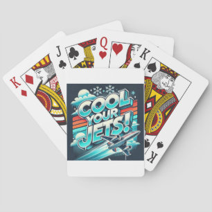 Cool Your Jets Poker Cards