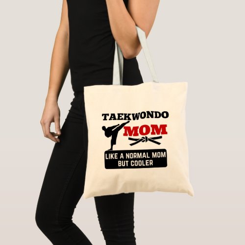 Cooler Taekwondo mom TKD mom Love Taekwondo Tote Bag