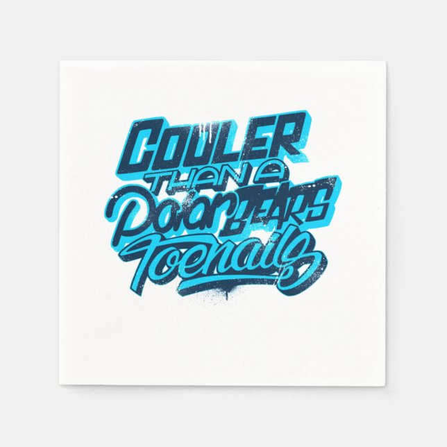 Cooler Than A Polar Bear's Toenails Classic  Napkins (Front)