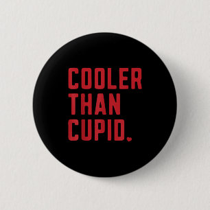 Cooler Than Cud Cute Valentine's Day Kids Boys Gir Button