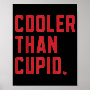 Cooler Than Cud Cute Valentine's Day Kids Boys Gir Poster