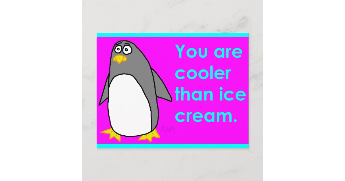 Cooler Than Ice Cream Postcard Zazzle