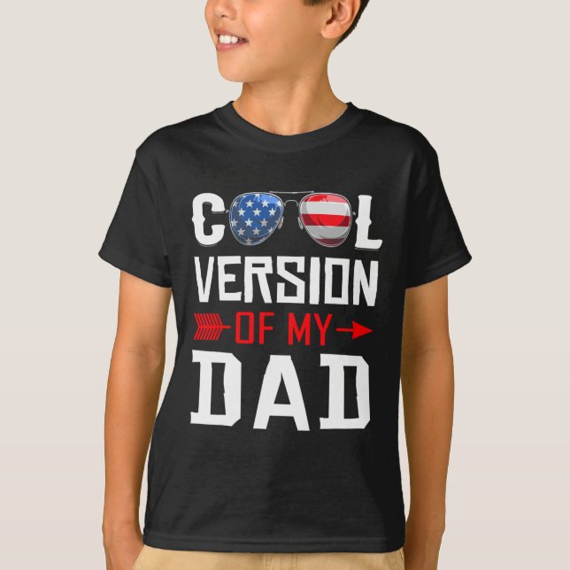 Cooler Version Of My Dad Sungles Father&# s Day  T-Shirt (Front)
