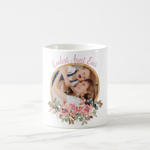 Coolest Aunt Ever 1 photo watercolor flowers Coffee Mug