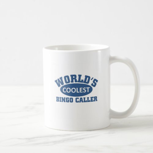 Coolest Bingo Caller Coffee Mug