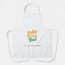 Coolest Bonus Dad Apron – Awesome Dad Gift 