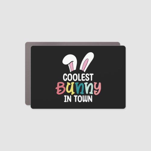 Coolest Bunny In Town Easter Bunny Rabbit Car Magnet