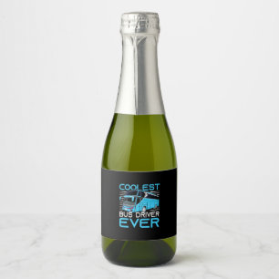 Coolest Bus Driver Ever Sparkling Wine Label