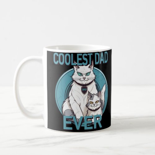 Coolest Dad Ever Cat Coffee Mug