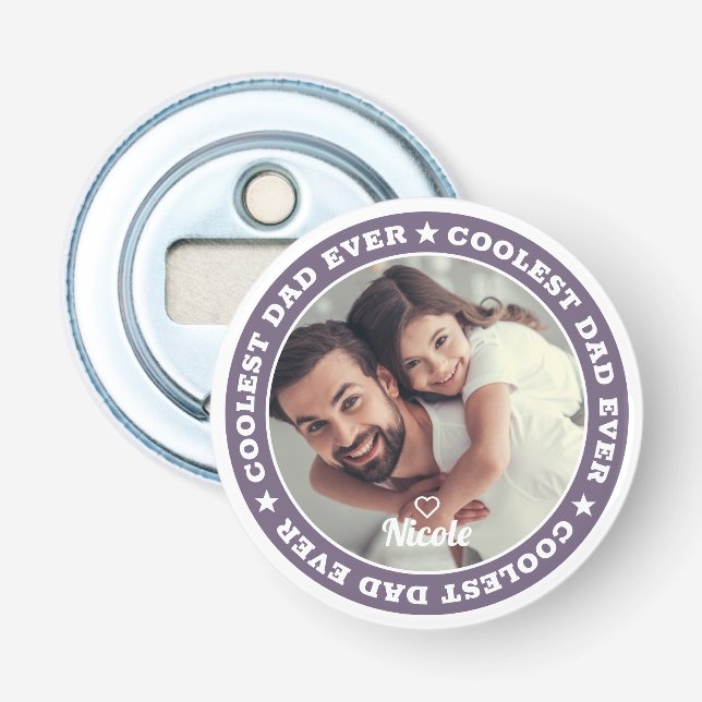 Coolest Dad Ever Modern Custom Photo Bottle Opener (Front)