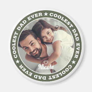 Coolest Dad Ever Modern Custom Photo Magnet