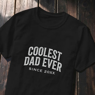 Coolest Dad Ever Since Custom Retro  T-Shirt