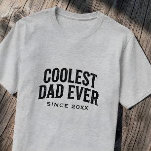 Coolest Dad Ever Since Custom Retro  T-Shirt