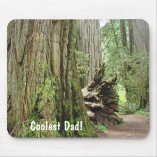 Coolest Dad! gifts mousepad Big Redwood Trees