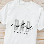 Coolest Dad Since 20XX Modern Simple Preppy T-Shirt<br><div class="desc">This simple and modern design is composed of san serif typography.</div>