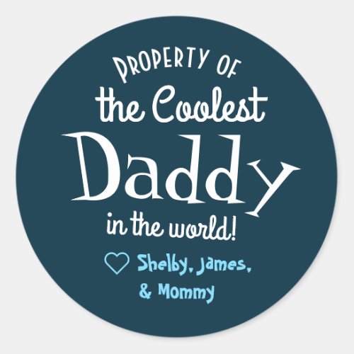 Coolest Daddy in the World Sticker