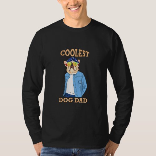 Coolest Dog Dad Dog Lovers  T_Shirt