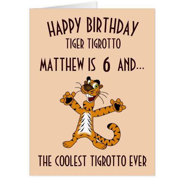 Coolest Ever Orange Tiger Tigrotto Boy Birthday Card (Front)