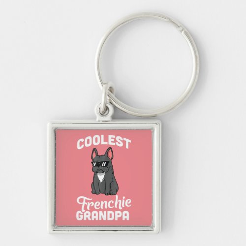 Coolest French Bulldog Grandpa Funny Dog  Keychain