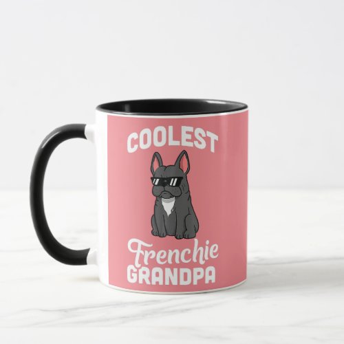 Coolest French Bulldog Grandpa Funny Dog  Mug