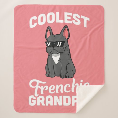 Coolest French Bulldog Grandpa Funny Dog  Sherpa Blanket