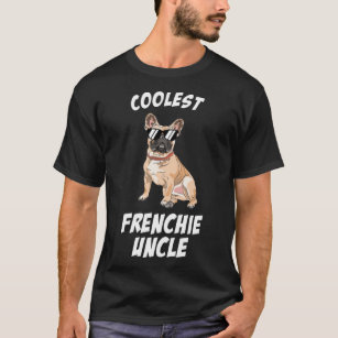 Coolest French Bulldog Uncle Dog    Dog Uncle T-Shirt
