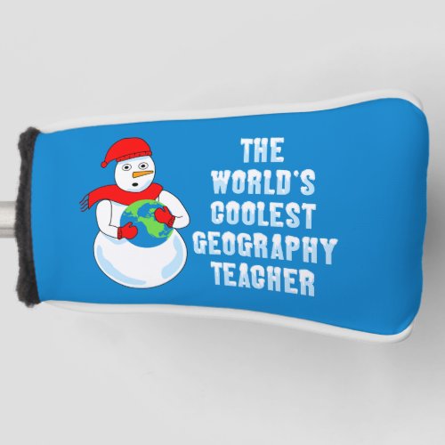 Coolest Geography Teacher Golf Head Cover